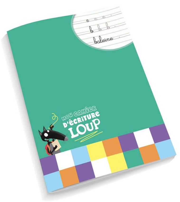 PETIT CAHIER D'ECRITURE - LOUP - LALLEMAND/THUILLIER - NC