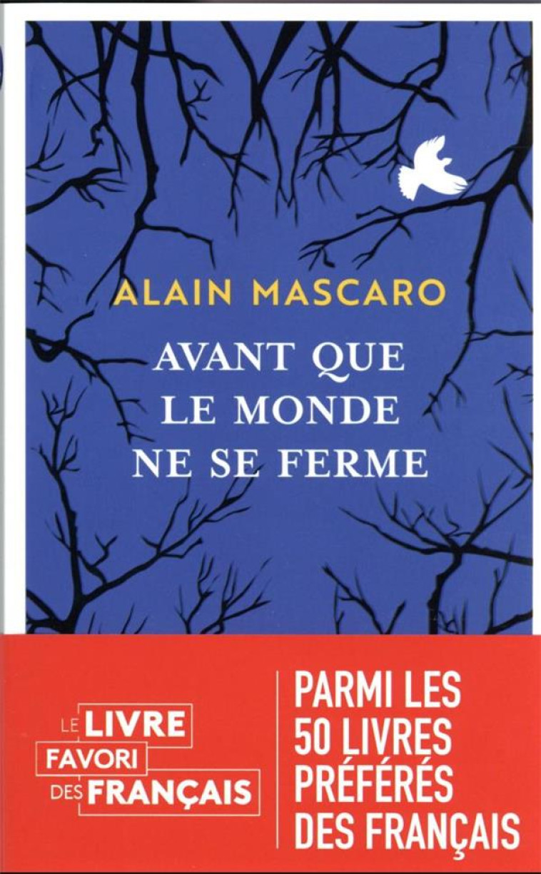 AVANT QUE LE MONDE NE SE FERME - MASCARO ALAIN - J'AI LU