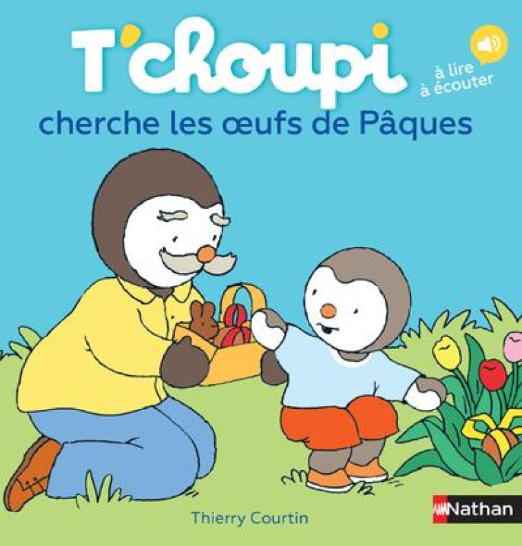 T'CHOUPI CHERCHE LES OEUFS DE PAQUES - VOL35 - COURTIN THIERRY - Nathan Jeunesse