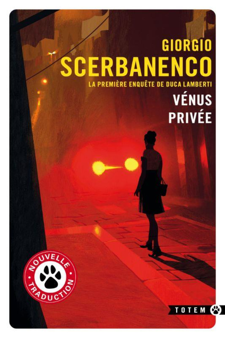 VENUS PRIVEE - LA PREMIERE ENQUETE DE DUCA LAMBERTI - SCERBANENCO GIORGIO - GALLMEISTER