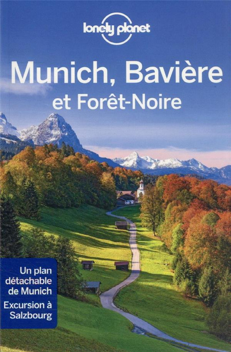 MUNICH, BAVIERE ET FORET-NOIRE 4ED - LONELY PLANET FR - LONELY PLANET