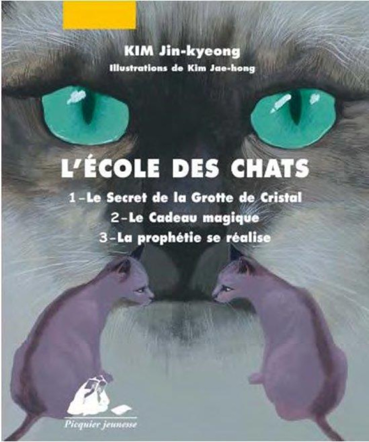 L'ECOLE DES CHATS, VOLUME 1 - TOMES 1, 2 ET 3 - KIM - PICQUIER