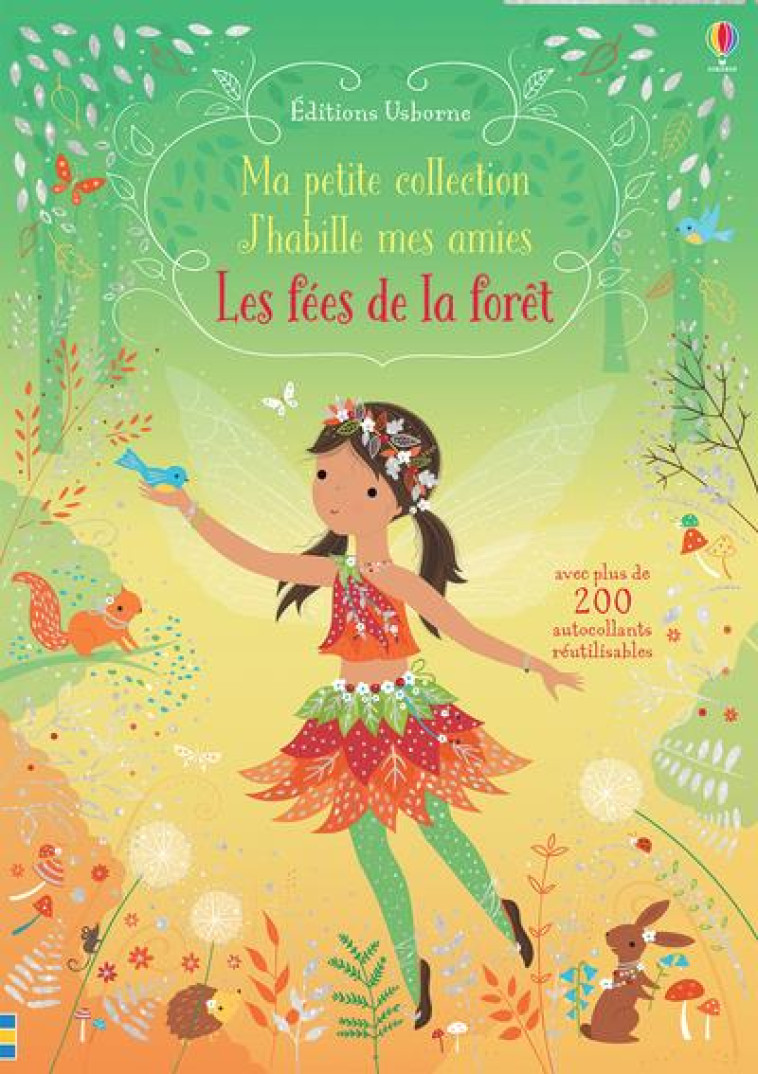 LES FEES DE LA FORET - MA PETITE COLLECTION - J'HABILLE MES AMIES - WATT/MACKAY/MILLER - NC