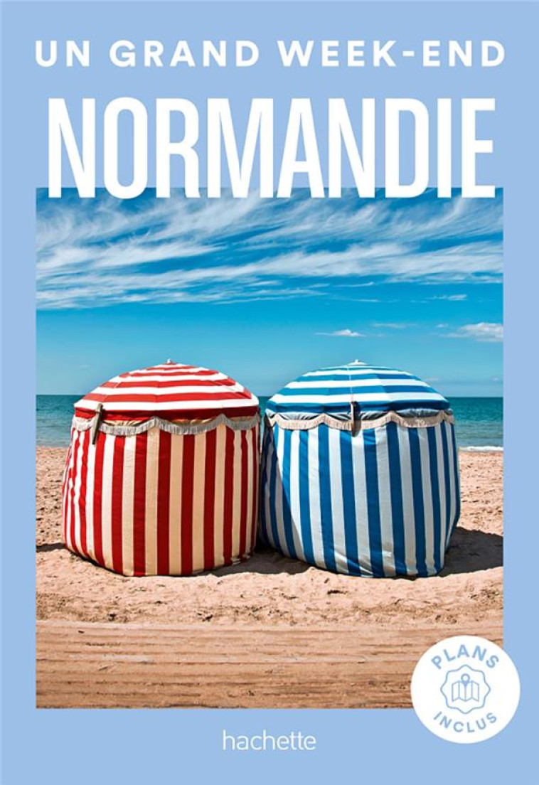 NORMANDIE UN GRAND WEEK-END - COLLECTIF - HACHETTE