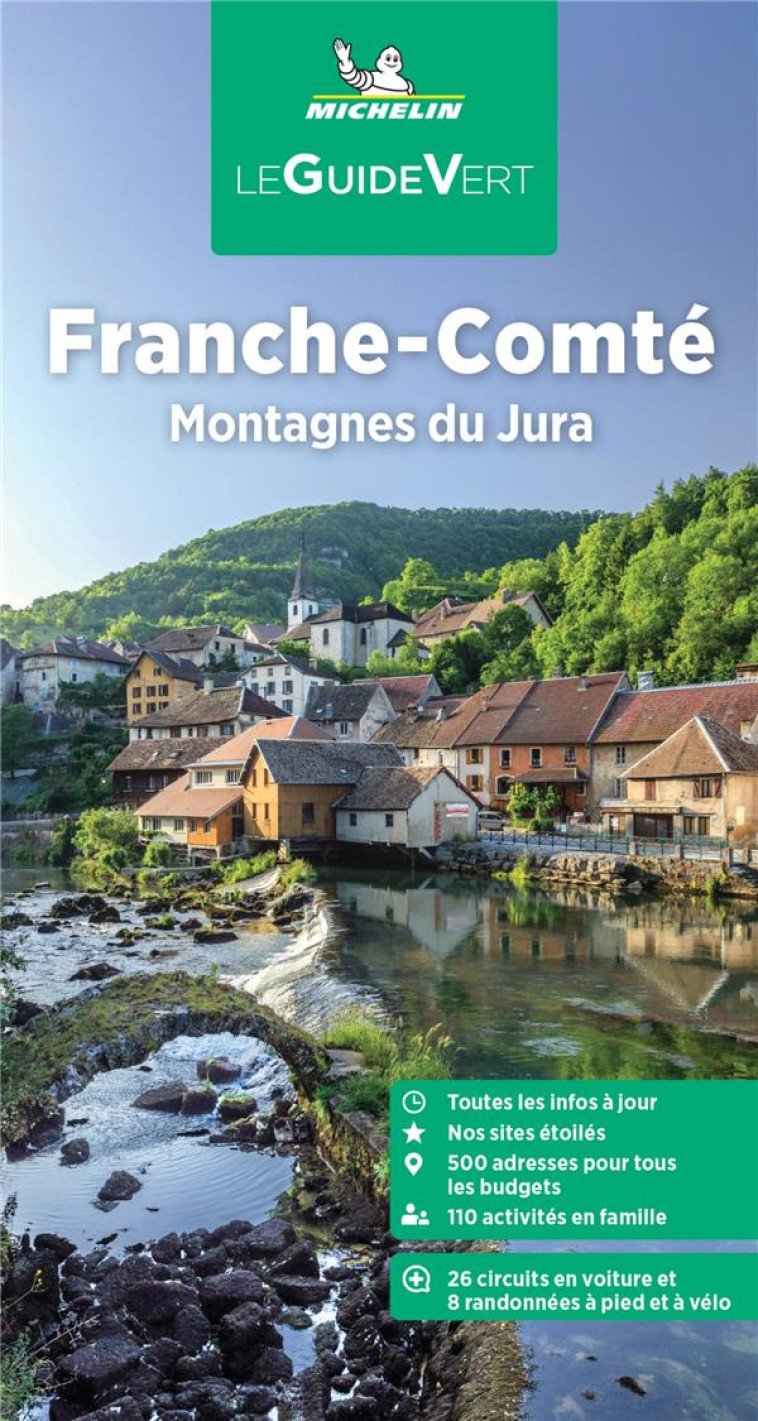 GUIDE VERT FRANCHE-COMTE, JURA - XXX - MICHELIN