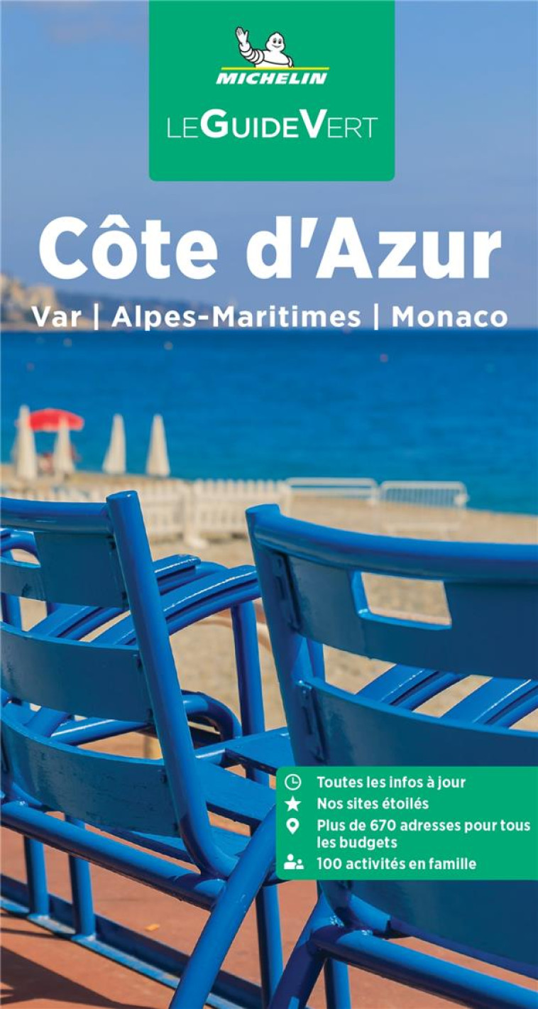 GUIDE VERT COTE D'AZUR - VAR, ALPES-MARITIMES, MONACO - XXX - MICHELIN