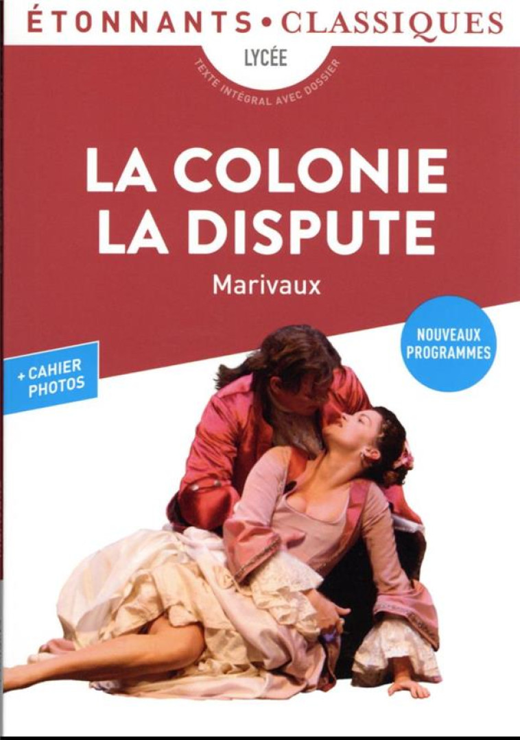 LA COLONIE - LA DISPUTE - MARIVAUX - FLAMMARION