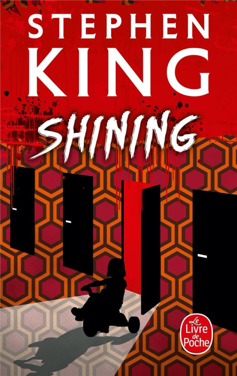 SHINING - KING STEPHEN - LGF/Livre de Poche