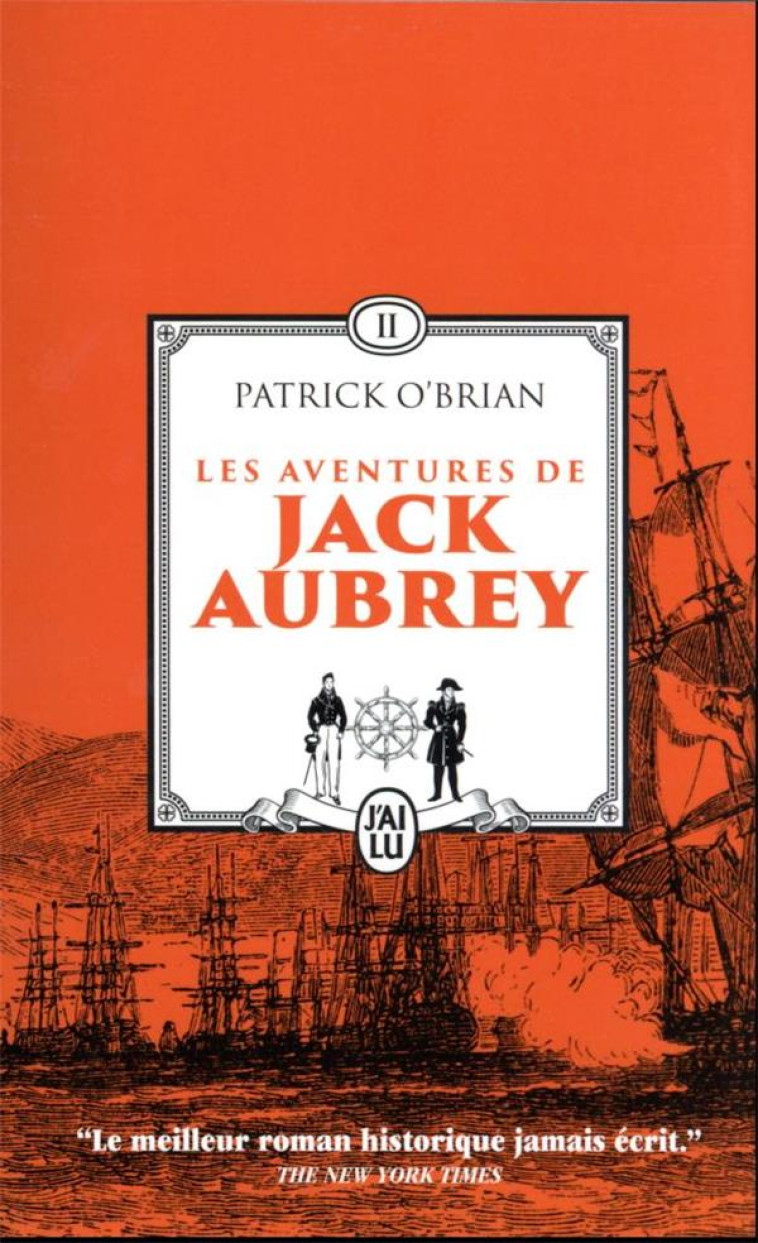 LES AVENTURES DE JACK AUBREY - VOL02 - LA SURPRISE - EXPEDITION A L'ILE MAURICE - O'BRIAN PATRICK - J'AI LU