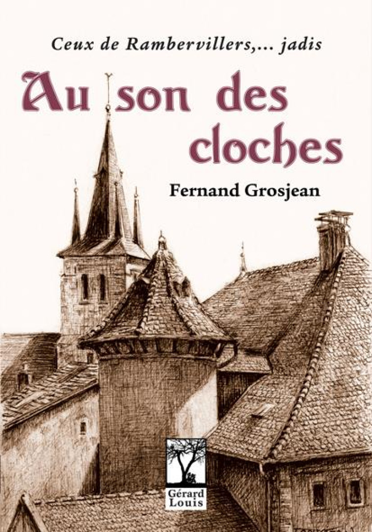 AU SON DES CLOCHES - FERNAND GROSJEAN - PLI