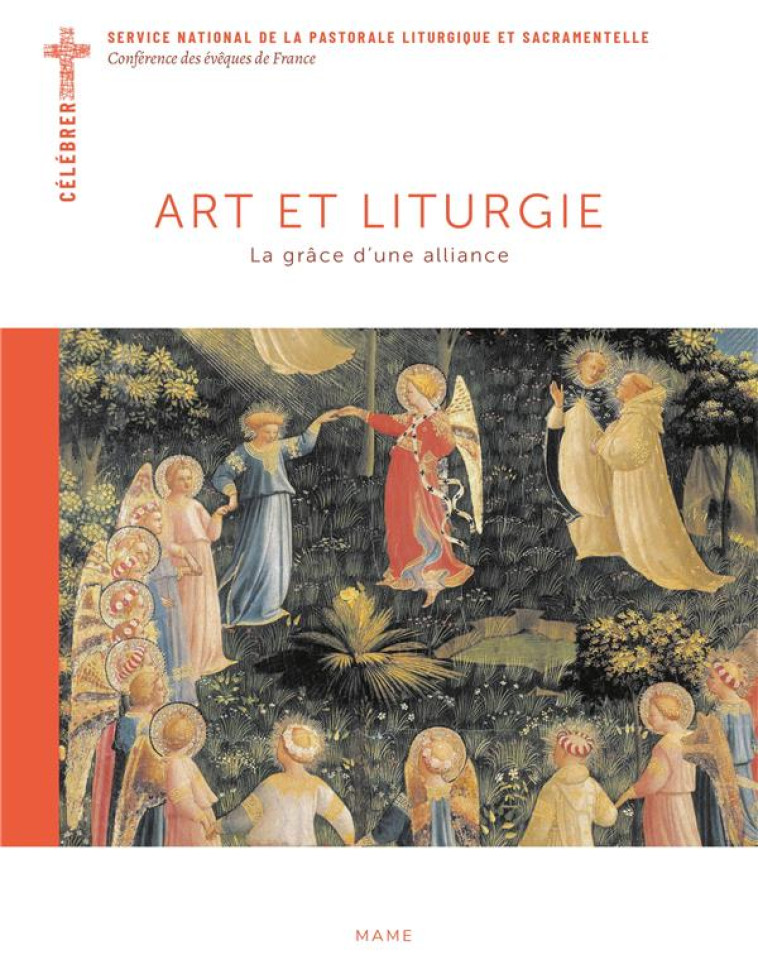 ART ET LITURGIE. LA GRACE D UNE ALLIANCE - MELOIS BERNADETTE - DESCLEE