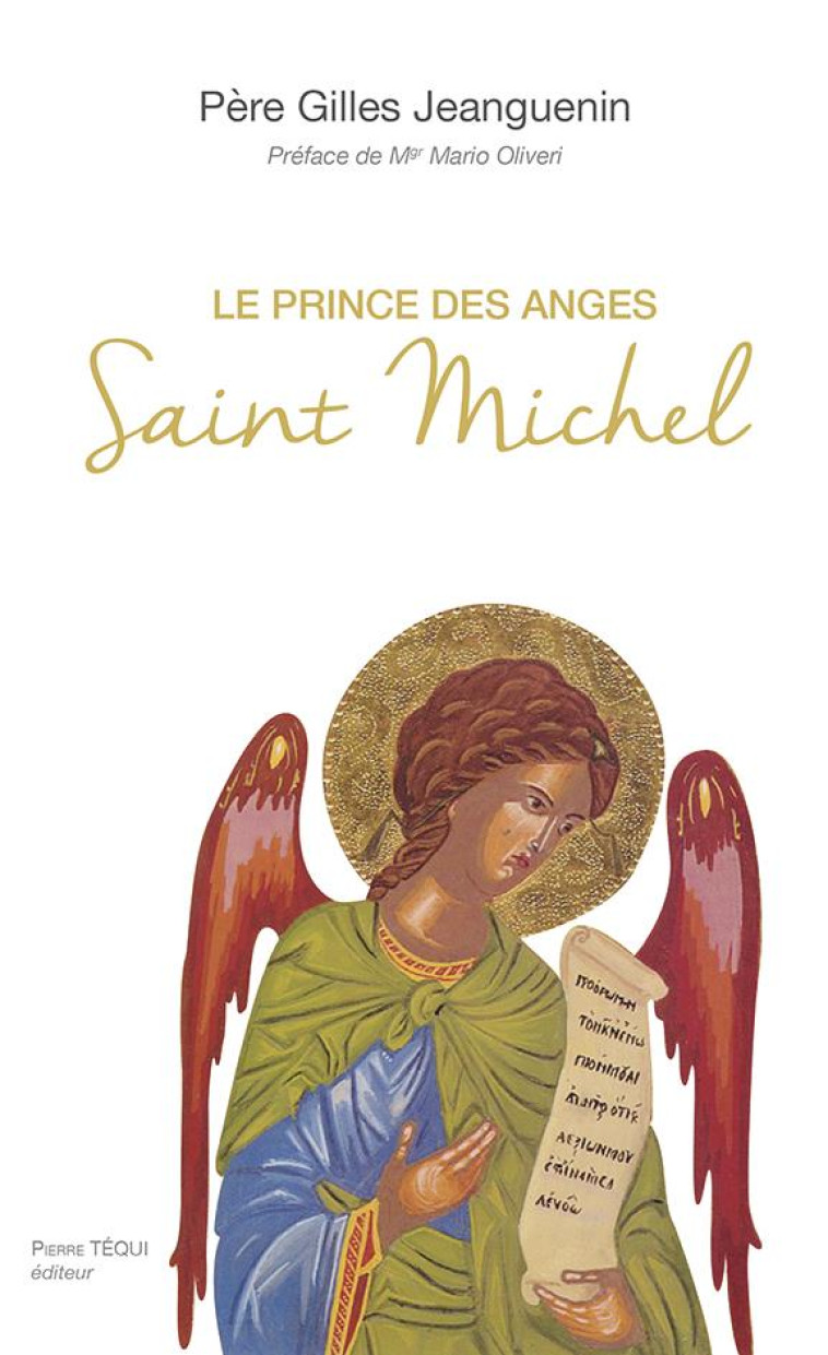 LE PRINCE DES ANGES - SAINT MICHEL - JEANGUENIN/OLIVERI - TEQUI