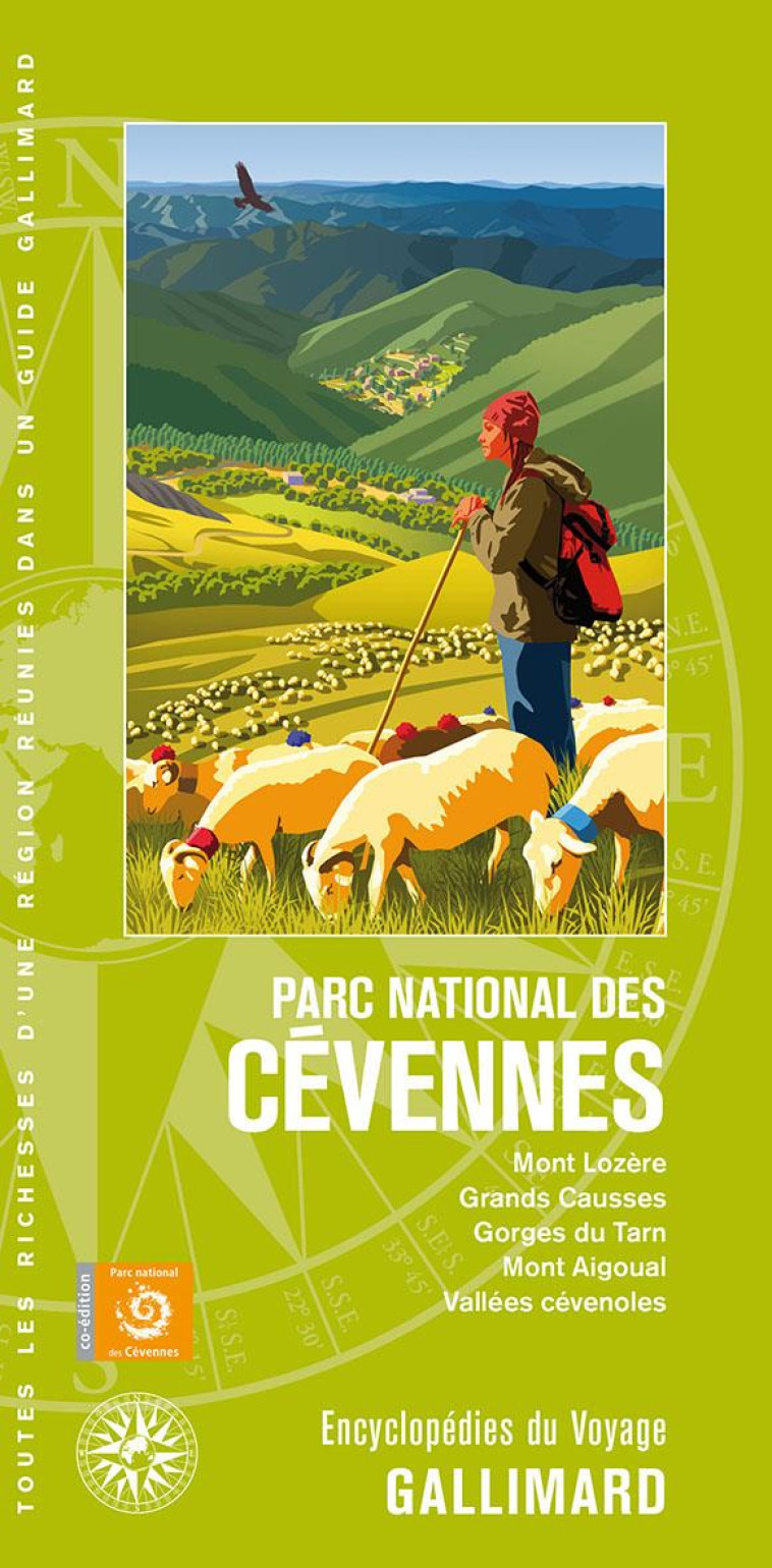 PARC NATIONAL DES CEVENNES - MONT LOZERE, GRANDS CAUSSES, GORGES DU TARN, MONT AIGOUAL, VALLEES CEVE - COLLECTIF - Gallimard-Loisirs