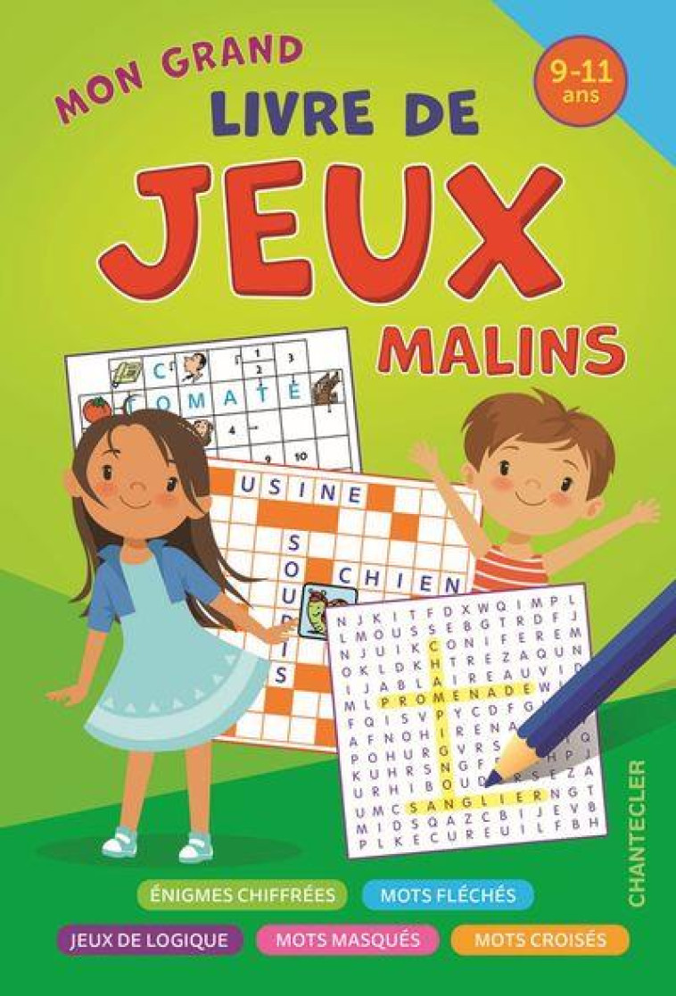 MON GRAND LIVRE DE JEUX MALINS (9-11 A.) - COLLECTIF - CHANTECLER