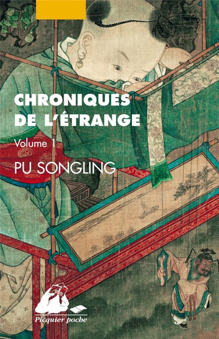 CHRONIQUES DE L'ETRANGE - TOME 1 - PU SONGLING - PICQUIER