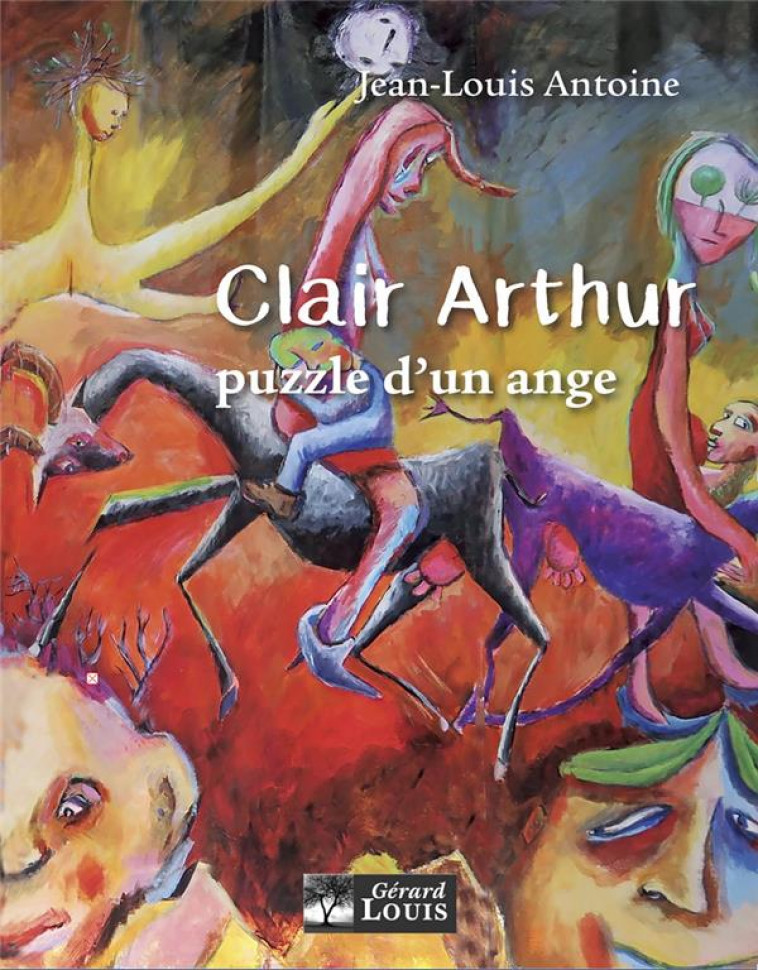 CLAIR ARTHUR PUZZLE D'UN ANGE - ANTOINE JEAN-LOUIS - PLI