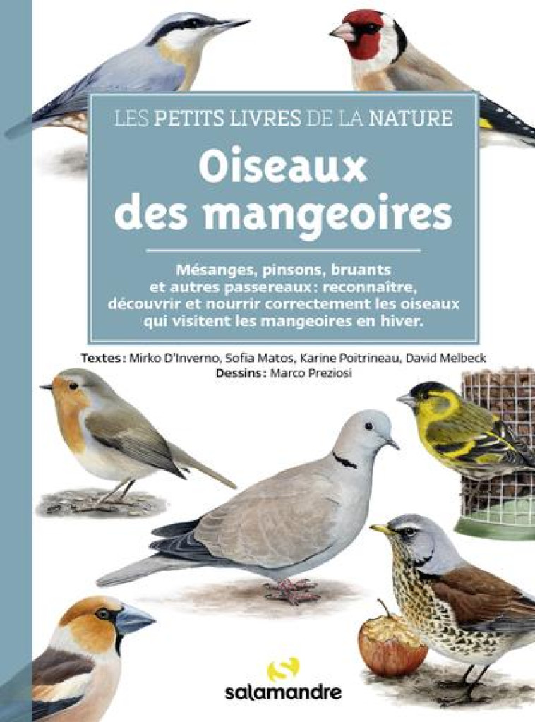 LES PETITS LIVRES DE LA NATURE - OISEAUX DES MANGEOIRES - MELBECK/D'INVERNO - LA SALAMANDRE