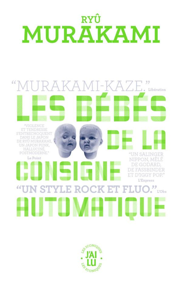 LES BEBES DE LA CONSIGNE AUTOMATIQUE - MURAKAMI RYU - J'AI LU