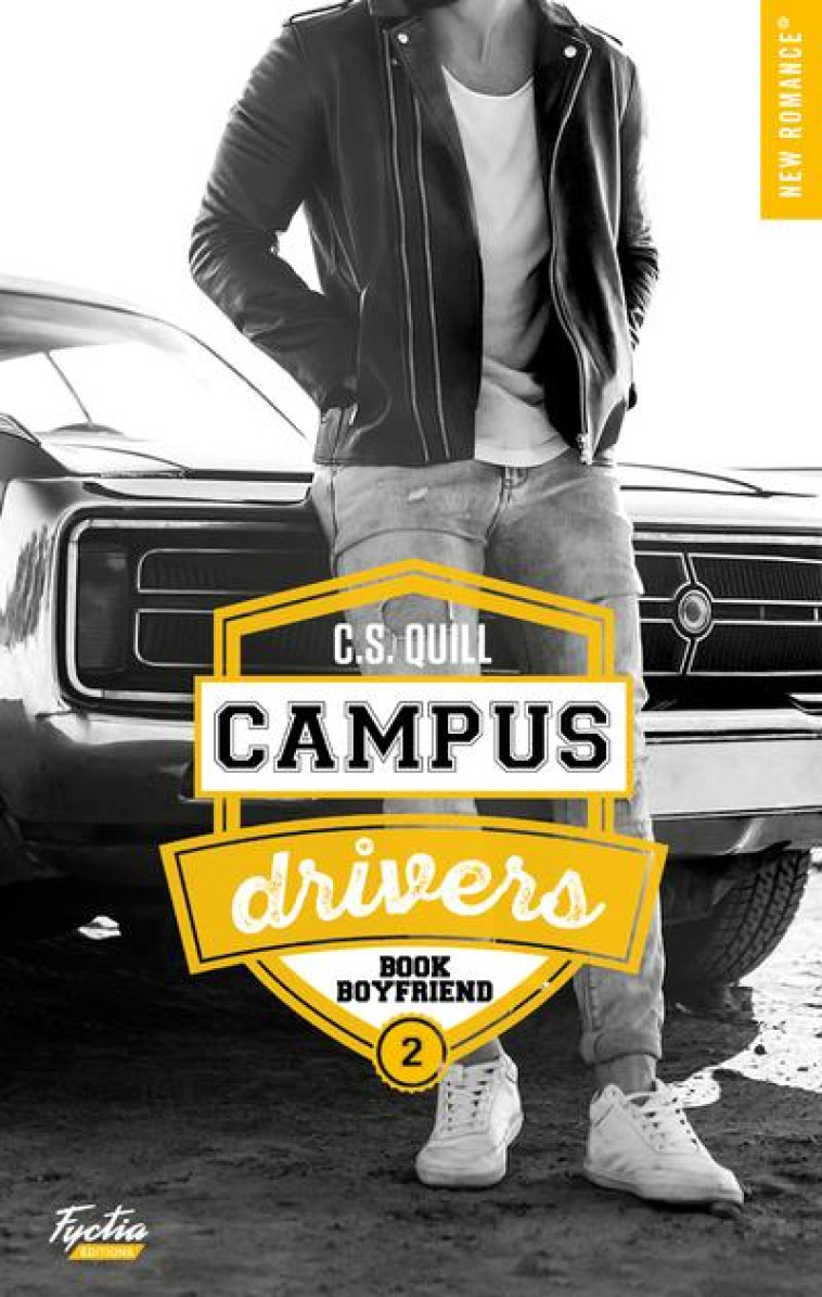 CAMPUS DRIVERS - TOME 02 - BOOK BOYFRIEND - QUILL C. S. - HUGO JEUNESSE