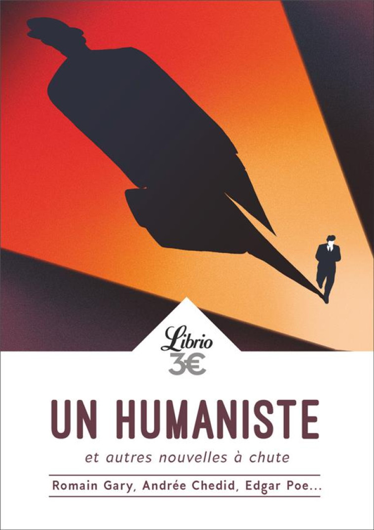 UN HUMANISTE, ET AUTRES NOUVELLES A CHUTE - ROMAIN GARY, ANDREE CHEDID, EDGAR POE... - COLLECTIF - J'AI LU