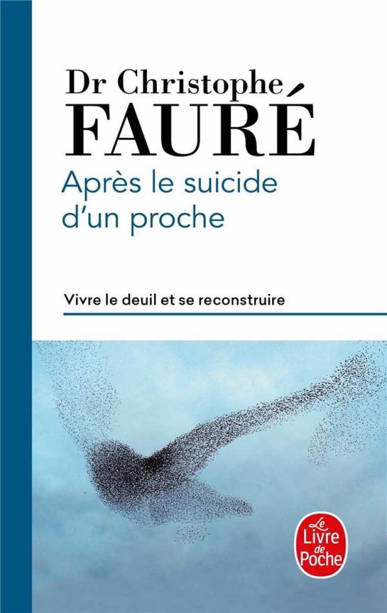 APRES LE SUICIDE D'UN PROCHE - FAURE CHRISTOPHE - NC