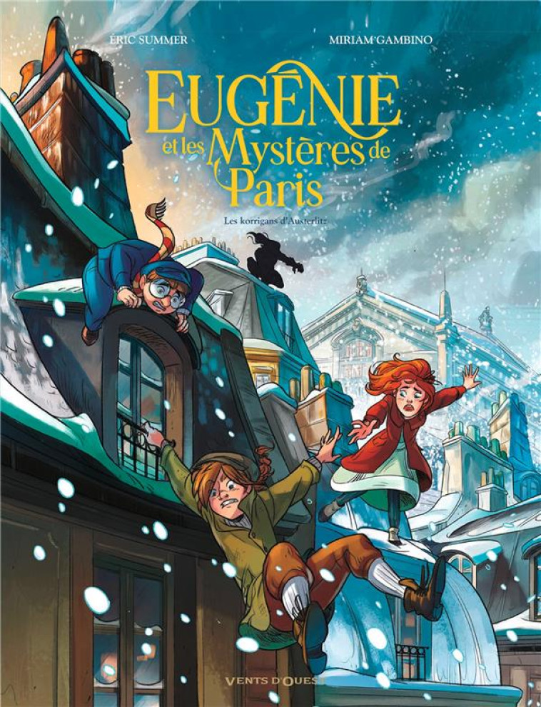 EUGENIE ET LES MYSTERES DE PARIS - TOME 02 - LES KORRIGANS D'AUSTERLITZ - SUMMER/GAMBINO - GLENAT