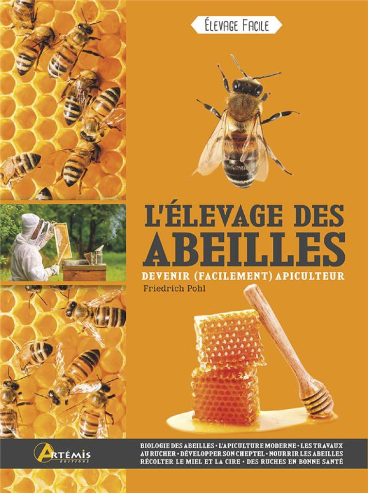 L'ELEVAGE DES ABEILLES - POHL F. - ARTEMIS