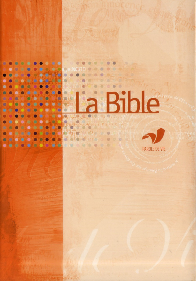 LA BIBLE PAROLE DE VIE AVEC DEUTEROCANONIQUES COUVERTURE RIGIDE (MARRON) - COLLECTIF - AMIS BIBL LYON