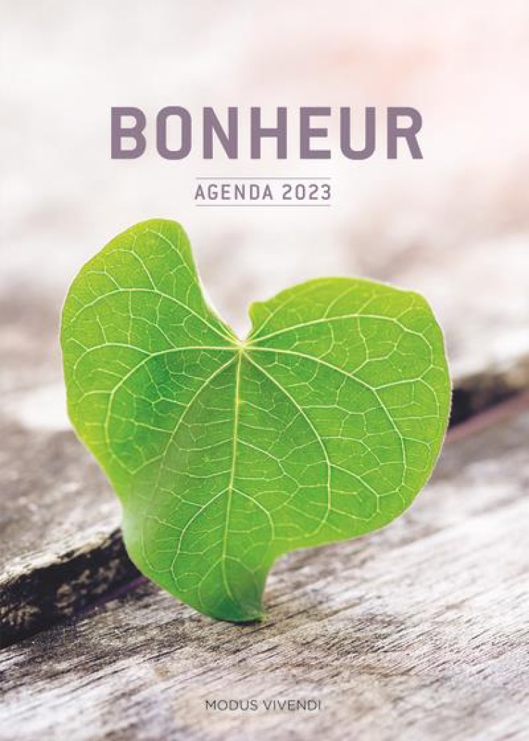 AGENDA DU BONHEUR 2023 - COLLECTIF - NC