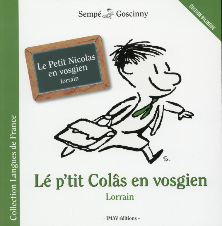 LE PETIT NICOLAS EN VOSGIEN - GOSCINNY/SEMPE - Imav éditions