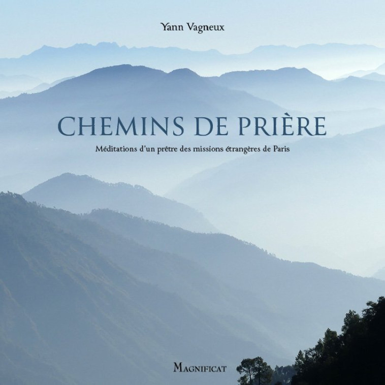 CHEMINS DE PRIERE - Yann Vagneux - MAGNIFICAT