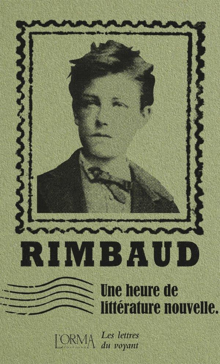 UNE HEURE DE LITTERATURE NOUVELLE - LES LETTRES DU VOYANT - RIMBAUD/FLABBI - NC