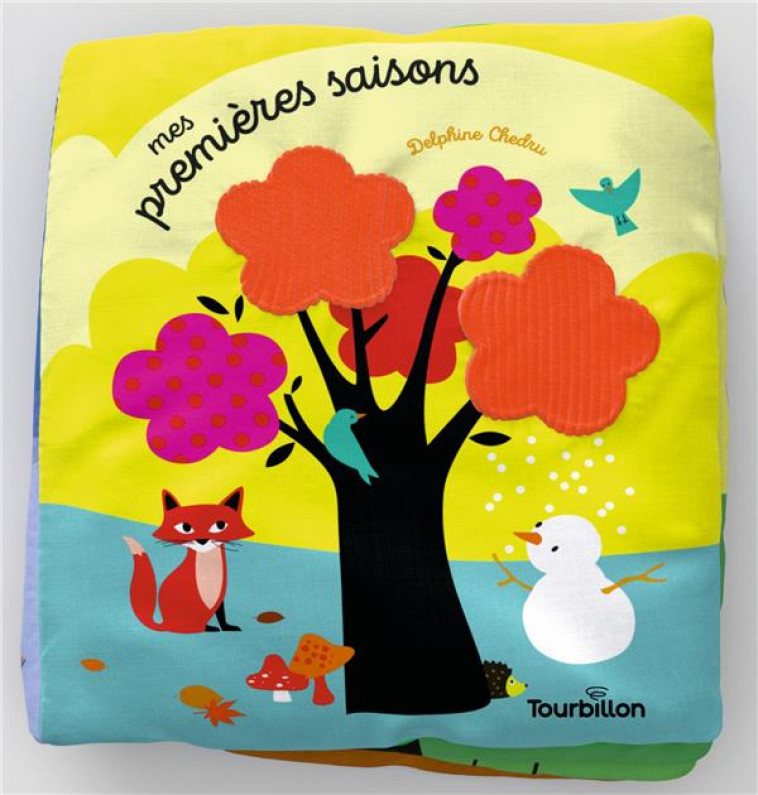 MES PREMIERES SAISONS - CHEDRU DELPHINE - TOURBILLON