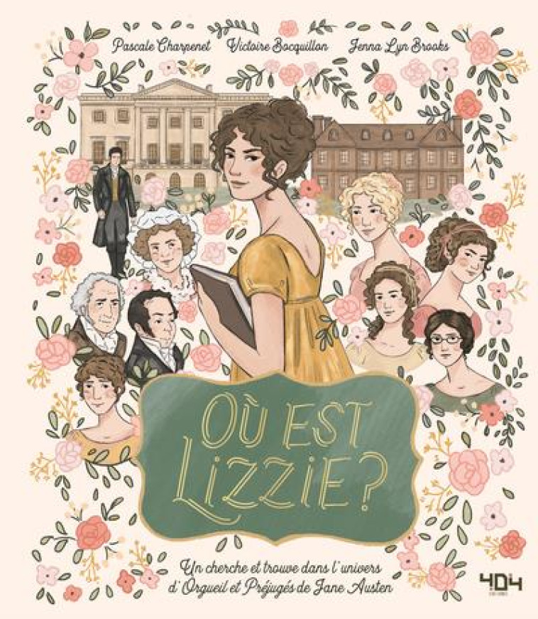 OU EST LIZZIE ? / OU EST MR DARCY ? UN CHERCHE ET TROUVE DANS L UNIVERS D ORGUEIL ET PREJUGE - LYN BROOKS/CHARPENET - 404