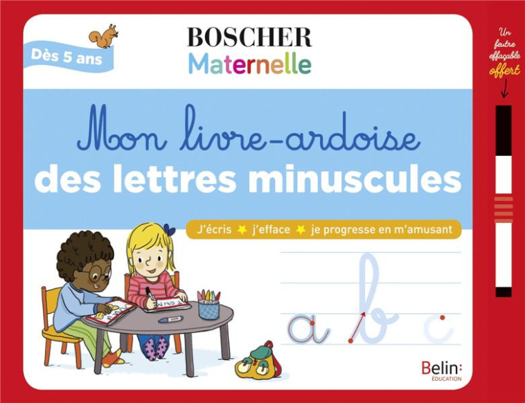 MON LIVRE-ARDOISE DES LETTRES MINUSCULES - CORDIER SEVERINE - BELIN