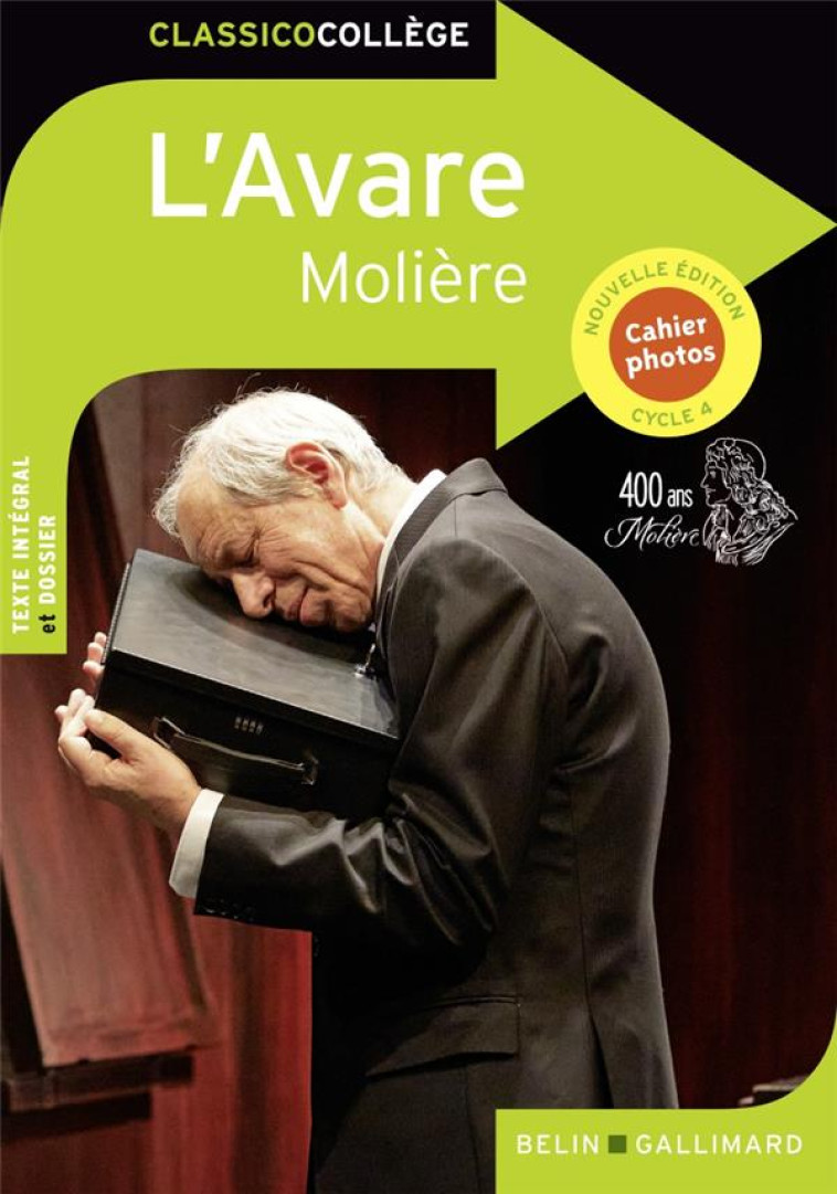 L'AVARE - MOLIERE - BELIN