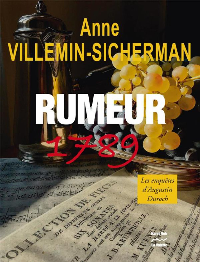 RUMEUR 1789 - ANNE VILLEMIN SICHER - LA VALETTE