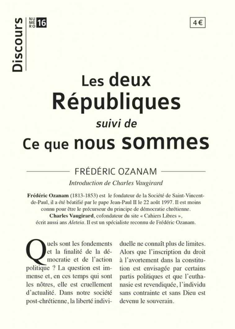 LES DEUX REPUBLIQUES - SUIVI DE CE QUE NOUS SOMMES - OZANAM/VAUGIRARD - TEQUI