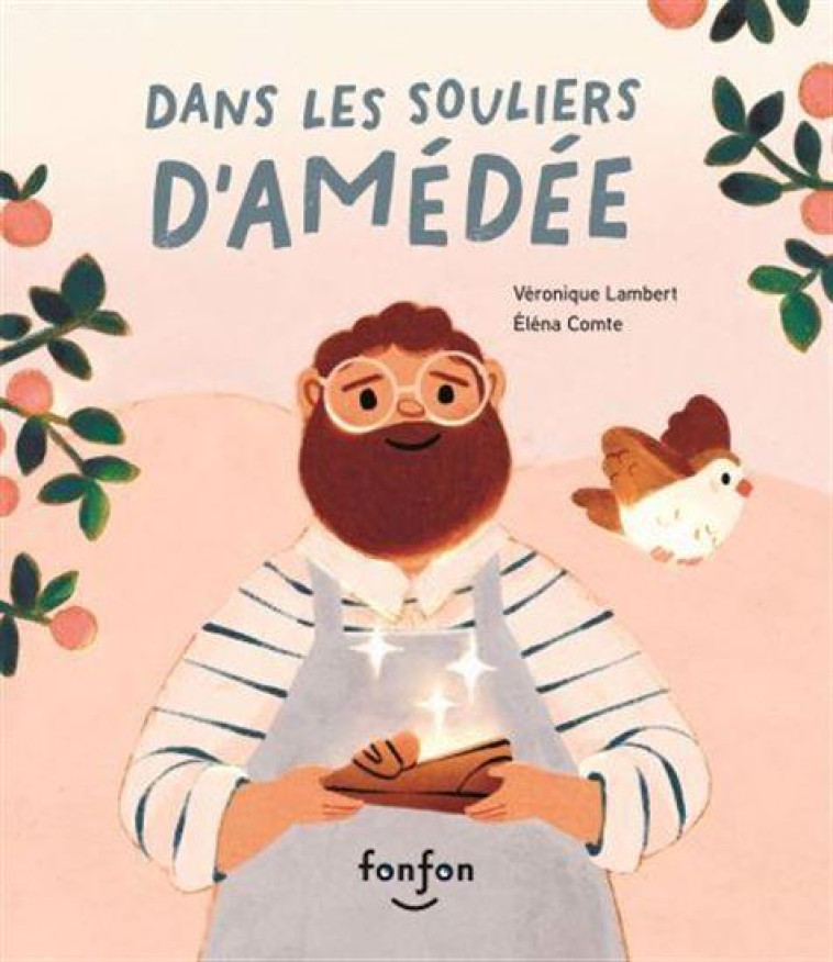 DANS LES SOULIERS D'AMEDEE - LAMBERT VERONIQUE - FONFON