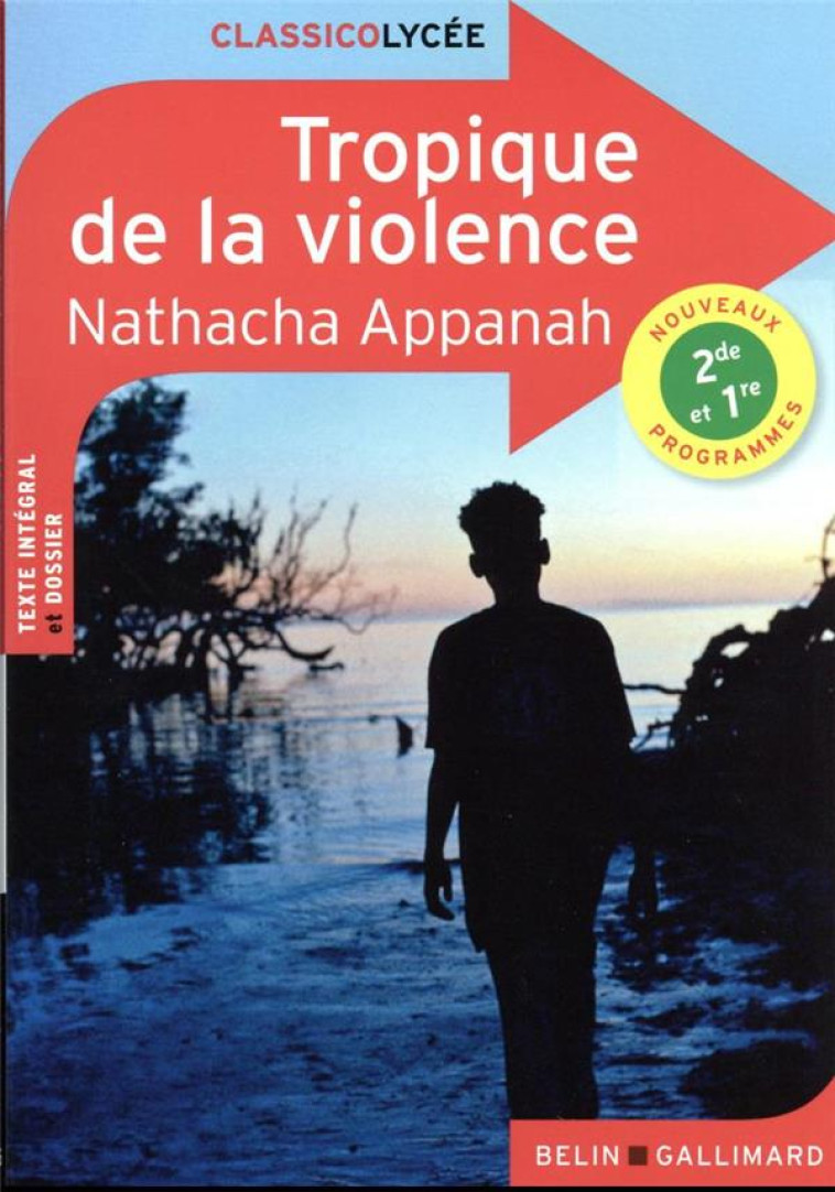 TROPIQUE DE LA VIOLENCE - DELAPLACE/APPANAH - BELIN