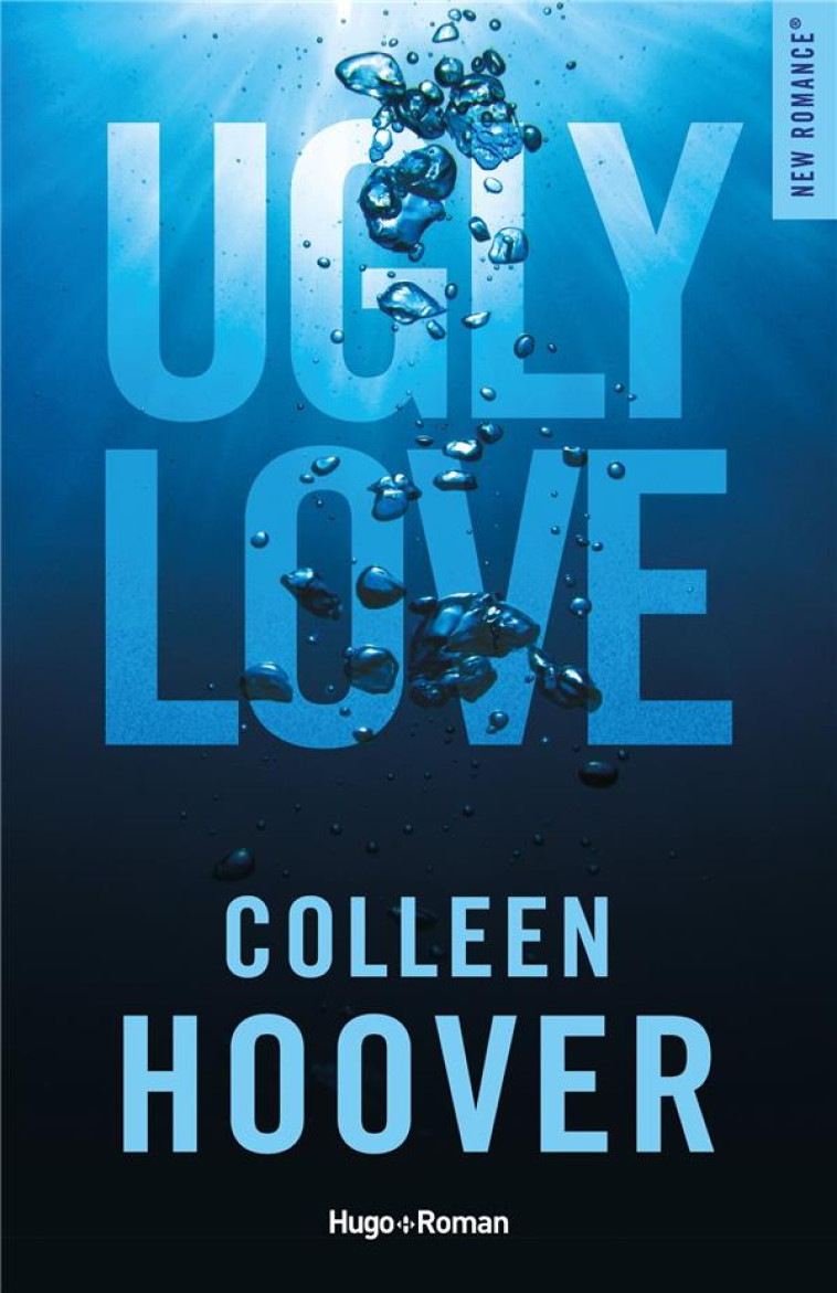 UGLY LOVE - EDITION FRANCAISE - HOOVER COLLEEN - HUGO JEUNESSE