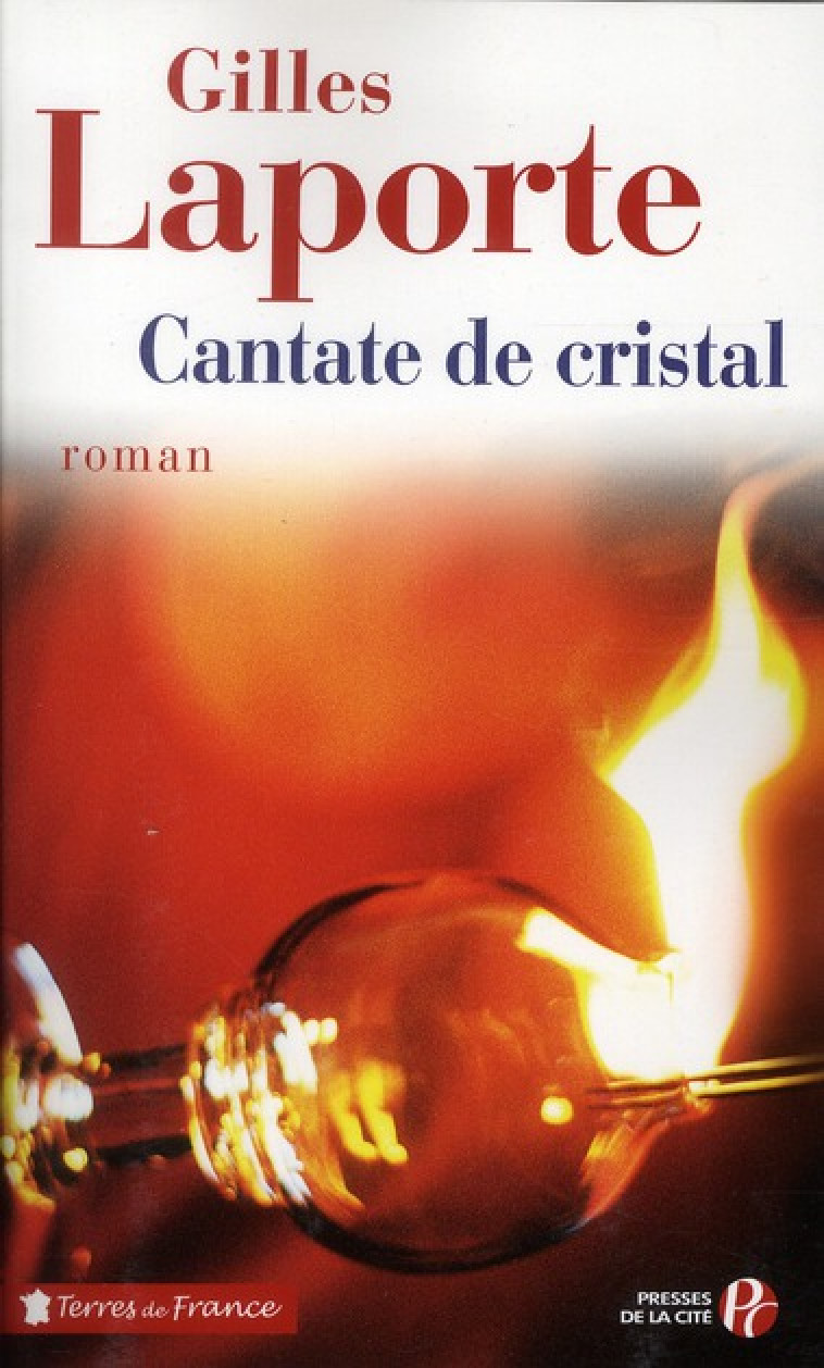 CANTATE DE CRISTAL - LAPORTE GILLES - PRESSES CITE