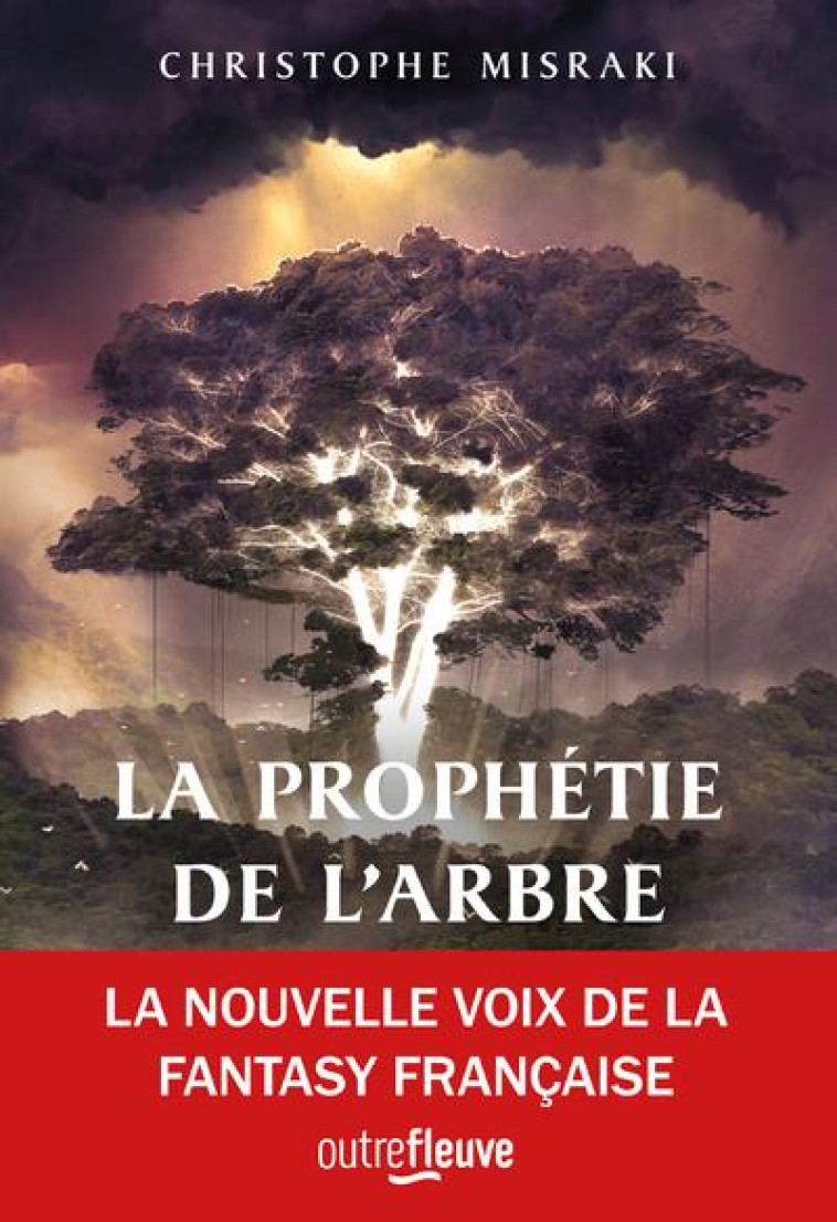 LA PROPHETIE DE L'ARBRE - MISRAKI CHRISTOPHE - FLEUVE NOIR