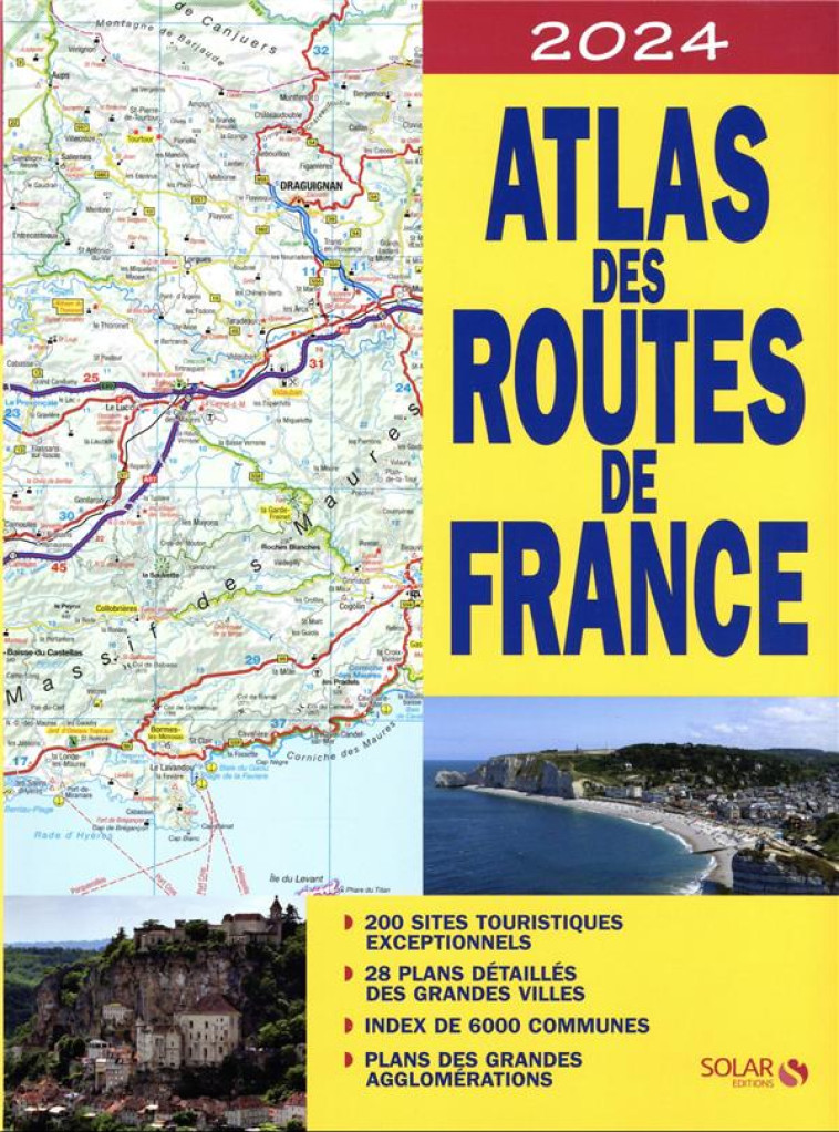 ATLAS DES ROUTES DE FRANCE 2024 - COLLECTIF - SOLAR