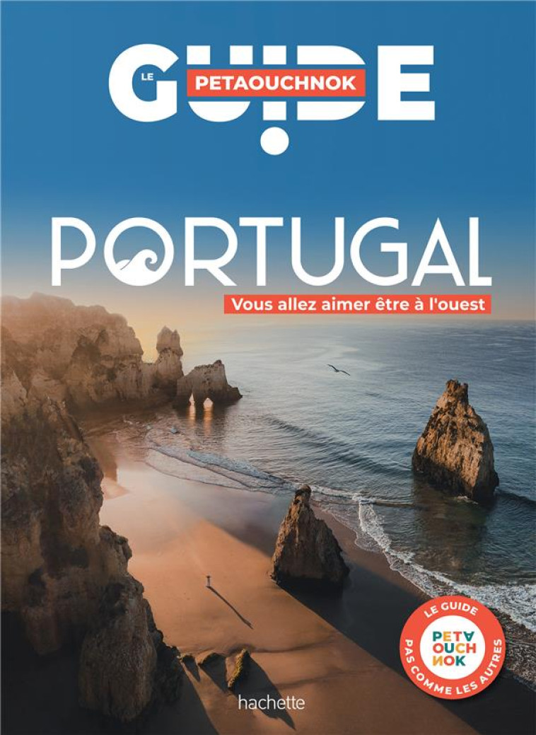 PORTUGAL GUIDE PETAOUCHNOK - DE CASABIANCA - HACHETTE