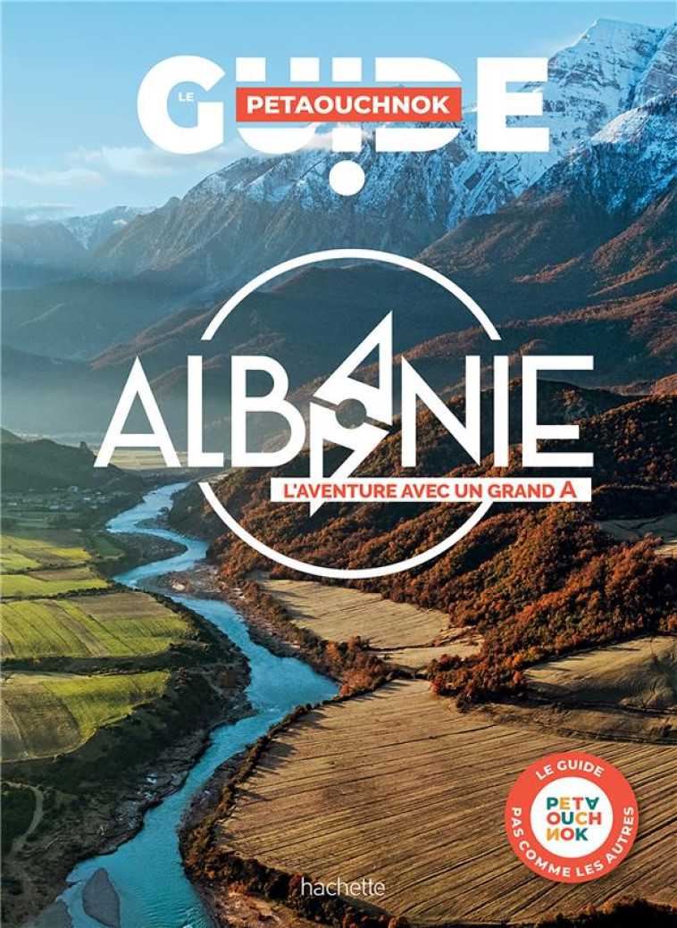 ALBANIE GUIDE PETAOUCHNOK - DE CASABIANCA - HACHETTE