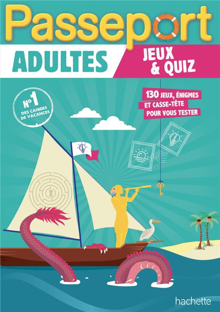 PASSEPORT ADULTES JEUX ET QUIZ - CAHIER DE VACANCES 2023 - GABRIELLI - HACHETTE