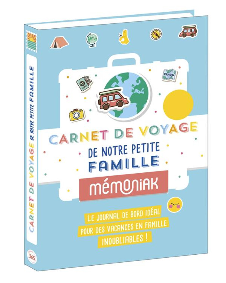 CARNET DE VOYAGE DE NOTRE PETITE FAMILLE MEMONIAK - EDITIONS 365 - NC