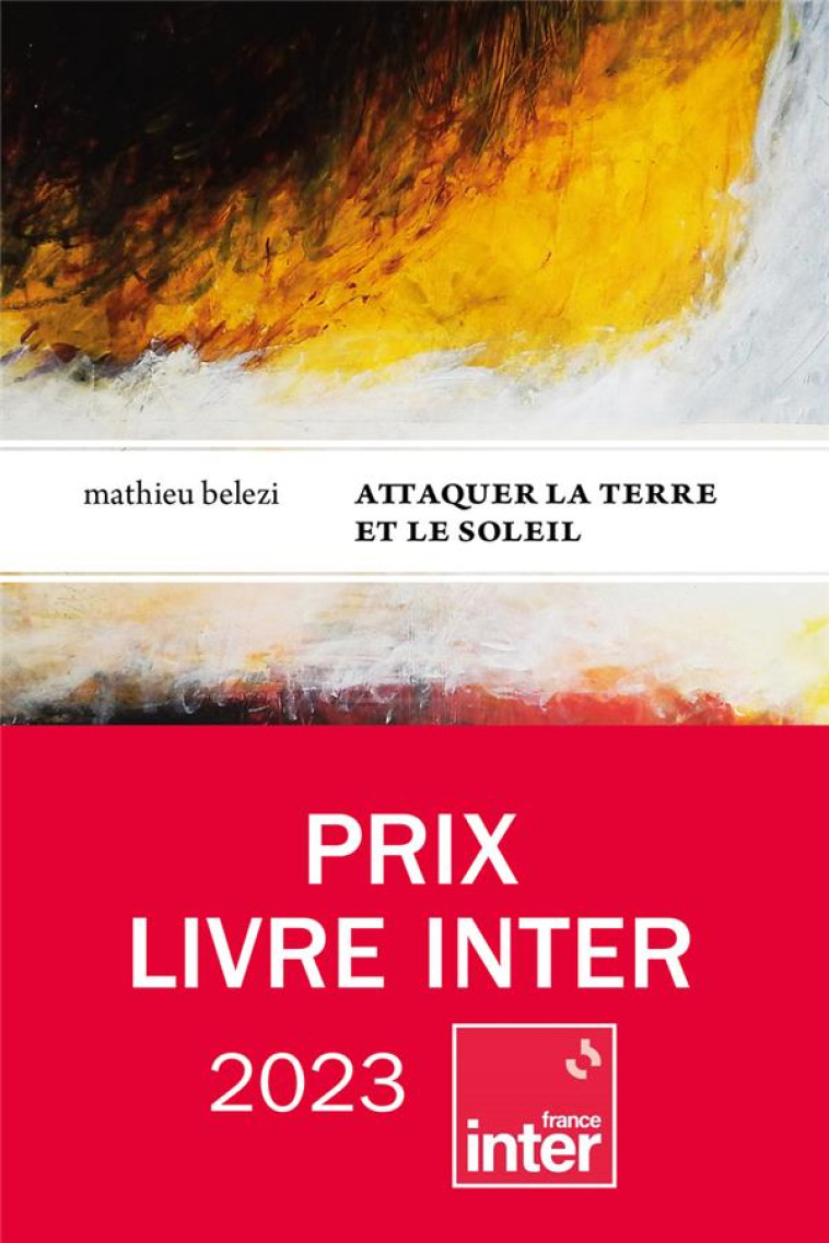 ATTAQUER LA TERRE ET LE SOLEIL - BELEZI MATHIEU - LE TRIPODE