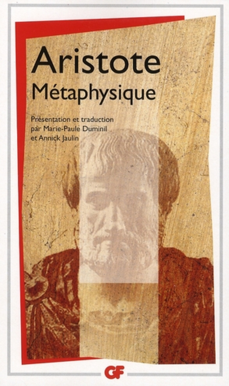 METAPHYSIQUE - ARISTOTE - FLAMMARION